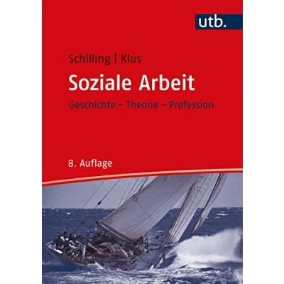 Abbildung von soziale Arbeit: Geschichte Theorie Profession (Studienbücher für Berufe)