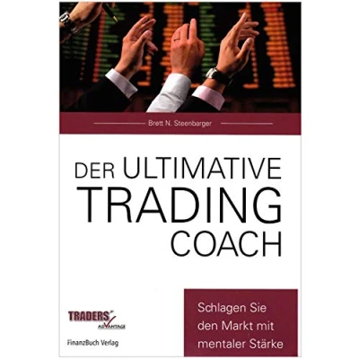 Abbildung von Der ultimative Trading Coach: Mit mentaler Stärke den Markt schlagen