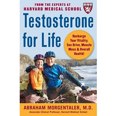 Abbildung von Testosterone for Life: Recharge Your Vitality, Sex Drive, Muscle Mass, and Overall Health: Mass &amp; Health!