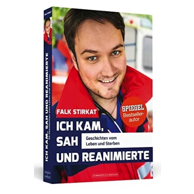 Abbildung von Ich kam, sah und reanimierte: Geschichten vom Leben Sterben