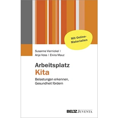 Abbildung von Arbeitsplatz Kita: Belastungen erkennen, Gesundheit fördern. Mit Online Materialien