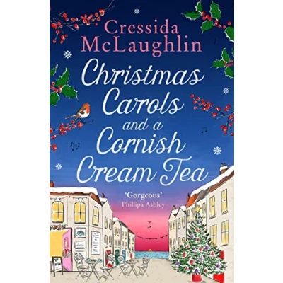 Abbildung von Christmas Carols and a Cornish Cream Tea: The perfect heart warming romantic romance (The Tea series)