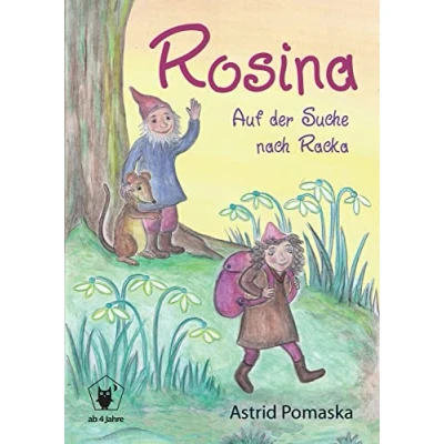 Abbildung von Rosina / Auf der Suche nach Racka: Geschichten für Kinder ab 4 Jahren