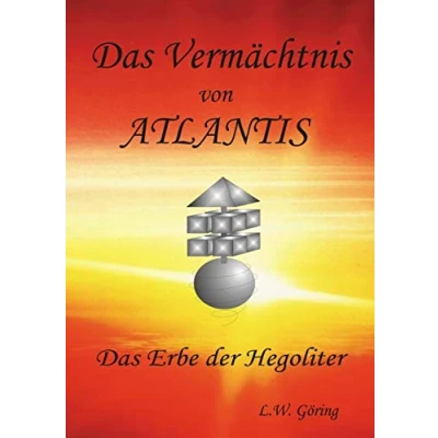 Abbildung von Das Vermächtnis von Atlantis: Erbe der Hegoliter