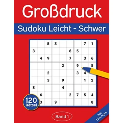 Abbildung von Sudoku Großdruck Leicht Schwer: Buch mit 120 Einfachen Schweren Sudokus für Erwachsene &amp; Senioren