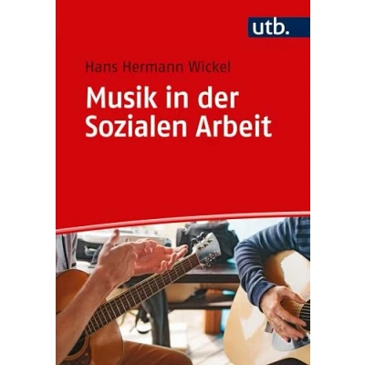 Abbildung von Musik in der Sozialen Arbeit: Eine Einführung