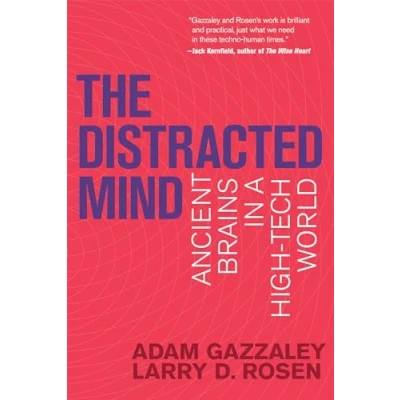 Abbildung von The Distracted Mind (MIT Press): Ancient Brains in a High Tech World
