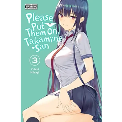 Abbildung von Please PUT THEM On, TAKAMINE san, Vol. 3 (PLEASE ON SAN GN)