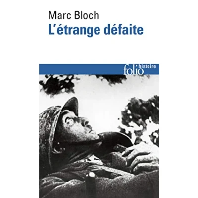 Abbildung von L&#039;Etrange Défaite: Témoignage écrit en 1940 (Folio Histoire)
