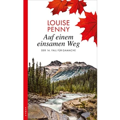 Abbildung von Auf einem einsamen Weg: Ein Fall für Gamache