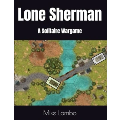 Abbildung von Lone Sherman: A Solitaire Wargame (Mike Lambo Book Games)