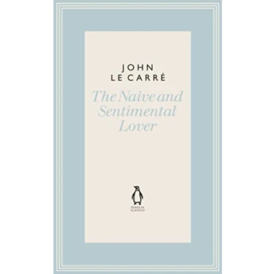 Abbildung von The Naive and Sentimental Lover (The Penguin John le Carré Hardback Collection)