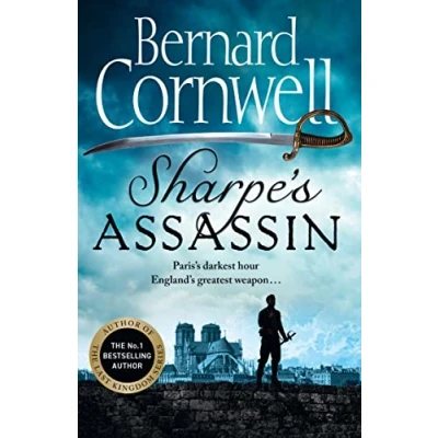 Abbildung von Sharpe’s Assassin: Sharpe is back in the gripping, epic new historical novel from global bestselling author (The Series)