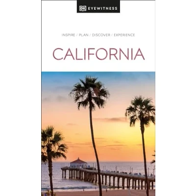 Abbildung von DK California: Inspire / Plan Discover Experience (Travel Guide)