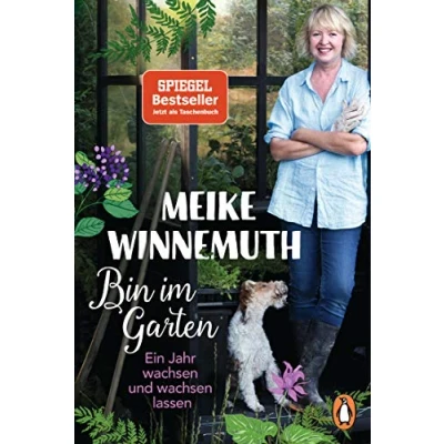 Abbildung von Bin im Garten: Ein Jahr wachsen und lassen Erweiterte Ausgabe