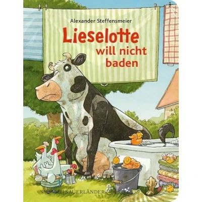 Abbildung von Lieselotte will nicht baden: Pappbilderbuch über Körperhygiene ab 2