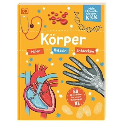 Abbildung von Mein Mitmach Wissens Kick. Körper: 50 Aktivitäten Für einen Riesenspaß XL. Mitmachbuch. Malen, Rätseln, Entdecken. Kinder ab 6 Jahren