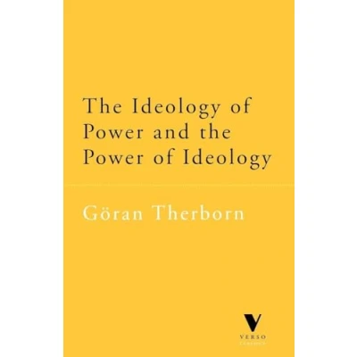 Abbildung von the Ideology of Power and (Verso Classic)