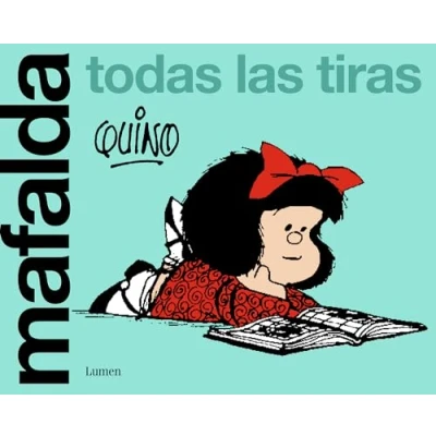 Abbildung von Mafalda, Todas las tiras: tiras / All the Strips (Lumen Gráfica)