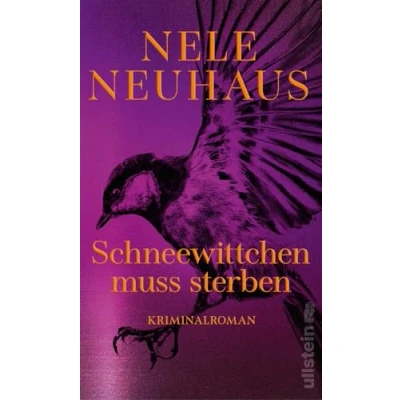 Abbildung von Schneewittchen muss sterben: Kriminalroman Der Bestseller als neue limitierte Ausgabe (Ein Bodenstein Kirchhoff Krimi, Band 4)