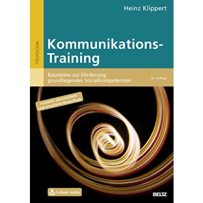 Abbildung von Kommunikations Training: Bausteine zur Förderung grundlegender Sozialkompetenzen. Mit E Book inside (Beltz Praxis)