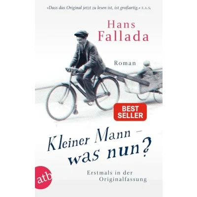 Abbildung von Kleiner Mann was nun?: Roman. Erstmals in der Originalfassung