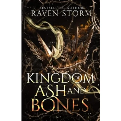 Abbildung von Kingdom of Ashes &amp; Bone: A why choose dragon shifter fantasy romance (Curse the Dragons, Band 2)