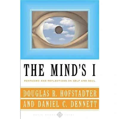 Abbildung von The Mind&#039;s I: Fantasies And Reflections On Self &amp; Soul