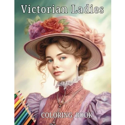 Abbildung von Victorian Ladies Coloring Book Beautiful in Ballgowns and Elegant Day Dresses: 40 Highly Detailed Full Page Illustrations For Adult Creative Relaxation