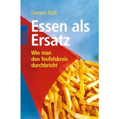 Abbildung von Essen als Ersatz: Wie man den Teufelskreis durchbricht