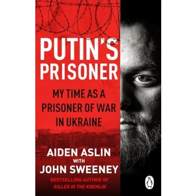 Abbildung von Putin&#039;s Prisoner: My Time as a Prisoner of War in Ukraine