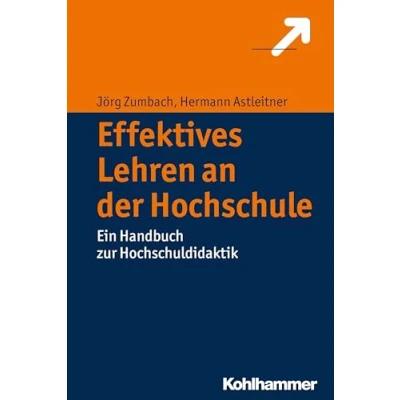 Abbildung von Effektives Lehren an der Hochschule: Ein Handbuch zur Hochschuldidaktik