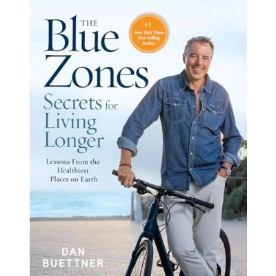 Abbildung von the Blue Zones Secrets for Living Longer: Lessons From Healthiest Places on Earth