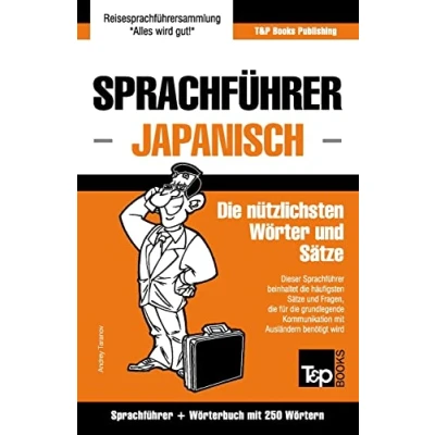 Abbildung von Sprachführer Deutsch Japanisch und Mini Wörterbuch mit 250 Wörtern (German Collection, Band 152)