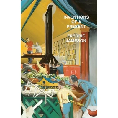 Abbildung von Inventions of a Present: The Novel in its Crisis Globalization