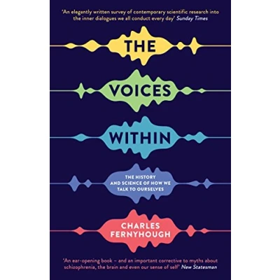 Abbildung von The Voices Within: History and Science of How We Talk to Ourselves (Wellcome Collection)
