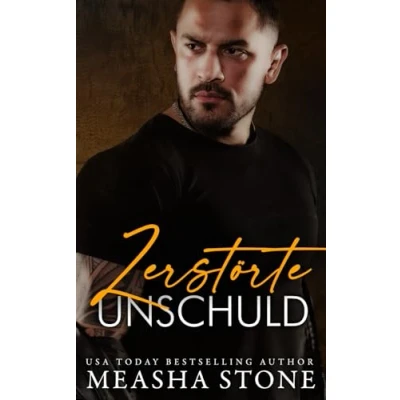 Abbildung von Zerstörte Unschuld: Eine düstere Mafia Romanze (Unschuldige Bräute, Band 3)