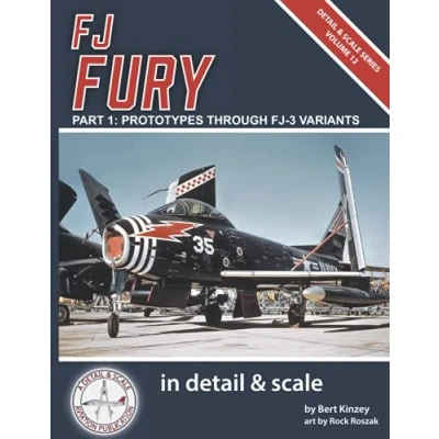 Abbildung von FJ Fury in Detail &amp; Scale, Part 1: Prototypes Through 3 Variants (Detail Scale Series, Band 12)
