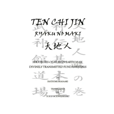 Abbildung von Ten Chi Jin Ryaku No Maki: Bujinkan Dojo Shinden Kihon