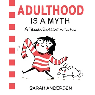 Abbildung von Adulthood Is A Myth: Sarah&#039;s Scribbles Collection (Volume 1)