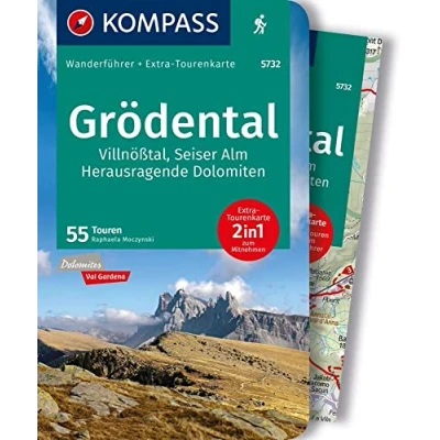 Abbildung von KOMPASS Wanderführer Grödental, Villnößtal, Seiser Alm, Herausragende Dolomiten, 55 Touren mit Extra Tourenkarte: GPS Daten zum Download
