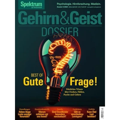 Abbildung von Gehirn&amp;Geist Dossier 4/2024 Best of Gute Frage!: Nützliches Wissen über Denken, Fühlen, Psyche und Gehirn