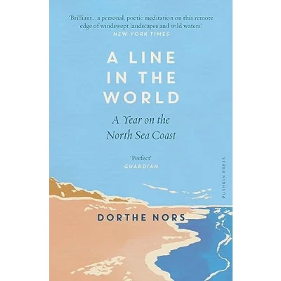 Abbildung von A Line in the World: Year on North Sea Coast