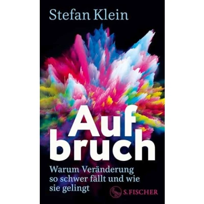 Abbildung von Aufbruch: Warum Veränderung so schwer fällt und wie sie gelingt