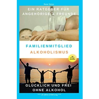 Abbildung von Familienmitglied Alkoholismus: Alkoholsucht in der Familie Alkoholabhängigkeit erkennen und behandeln