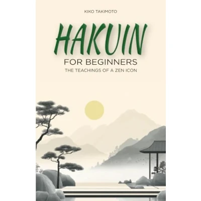Abbildung von Hakuin for Beginners: The Teachings of a Zen Icon