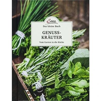 Abbildung von Das kleine Buch: Genusskräuter: Vom Garten in die Küche
