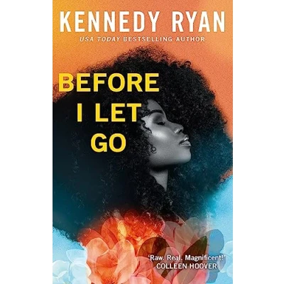 Abbildung von Before I Let Go: the perfect angst ridden romance (Skyland)