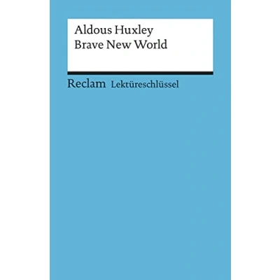 Abbildung von Aldous Huxley: Brave New World. Lektüreschlüssel