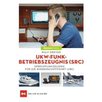 Abbildung von UKW Funkbetriebszeugnis (SRC) und Sprechfunkzeugnis für die Binnenschifffahrt (UBI)